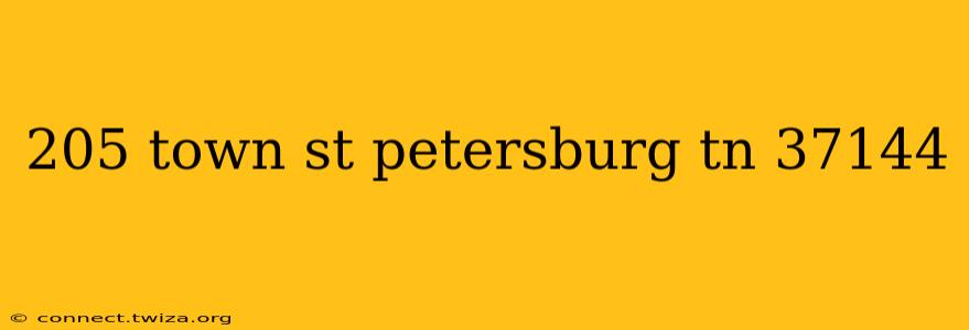 205 town st petersburg tn 37144