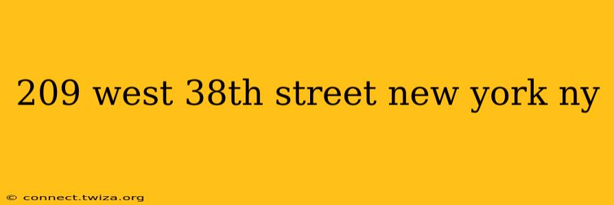 209 west 38th street new york ny