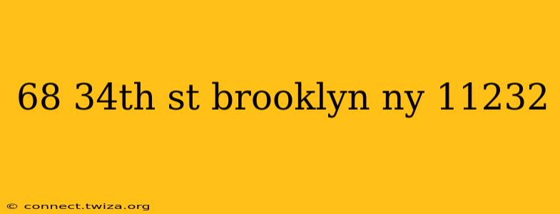 68 34th st brooklyn ny 11232