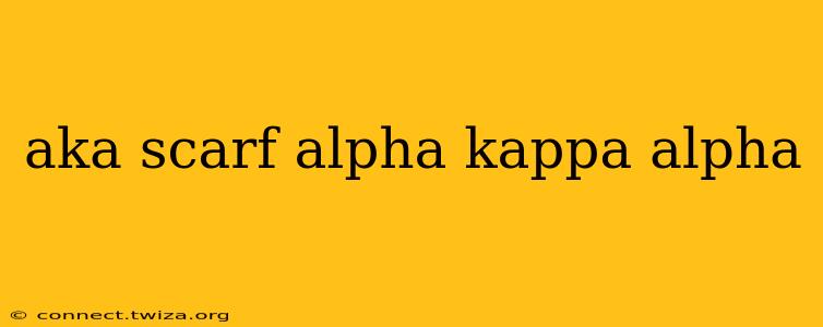 aka scarf alpha kappa alpha