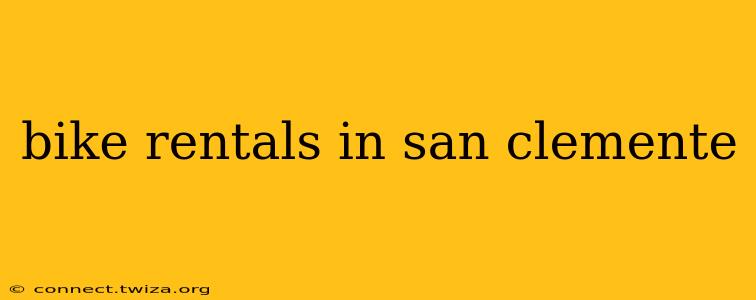 bike rentals in san clemente