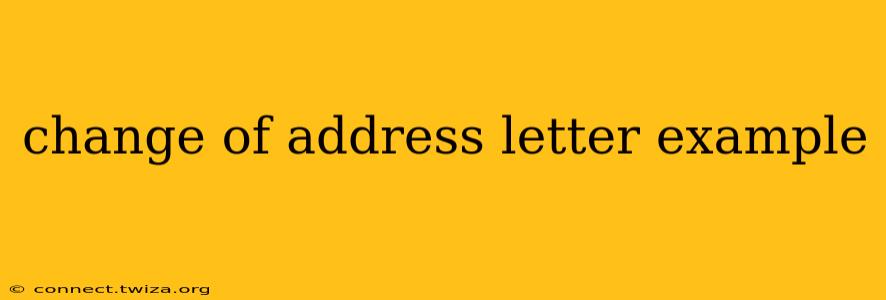 change of address letter example
