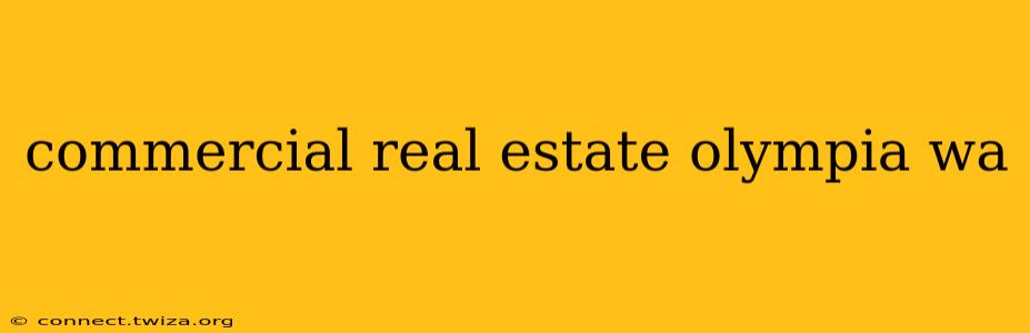 commercial real estate olympia wa
