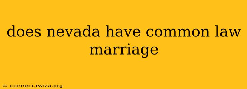 does nevada have common law marriage