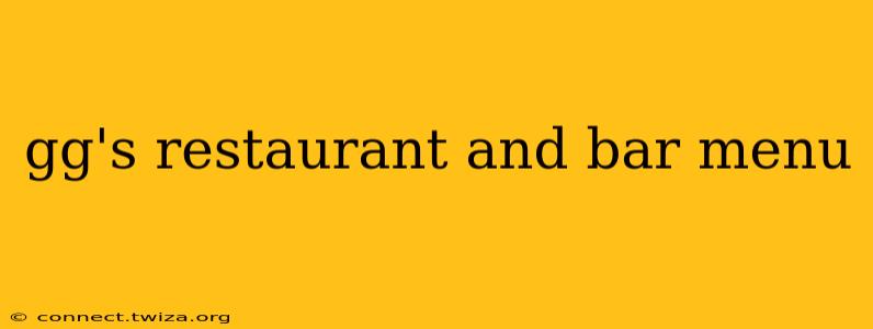 gg's restaurant and bar menu