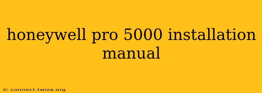 honeywell pro 5000 installation manual