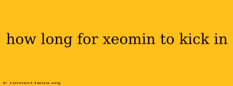 how long for xeomin to kick in