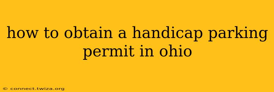 how to obtain a handicap parking permit in ohio