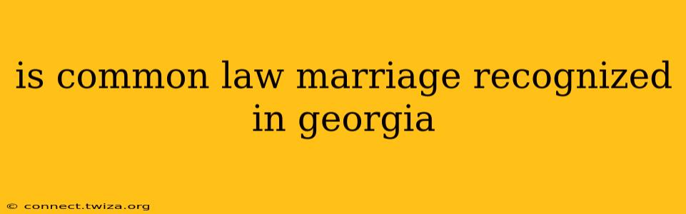 is common law marriage recognized in georgia