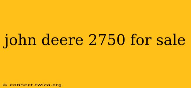 john deere 2750 for sale