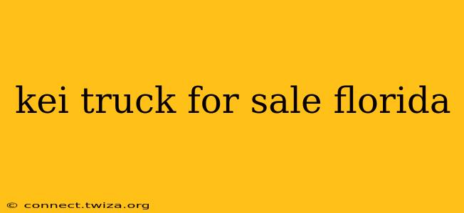 kei truck for sale florida