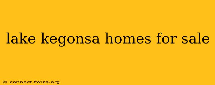 lake kegonsa homes for sale