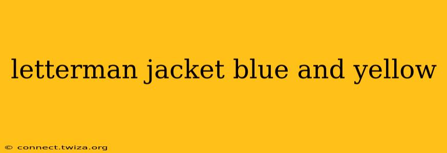 letterman jacket blue and yellow