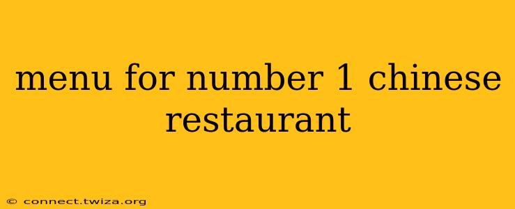 menu for number 1 chinese restaurant