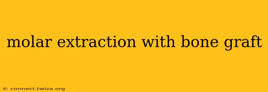 molar extraction with bone graft