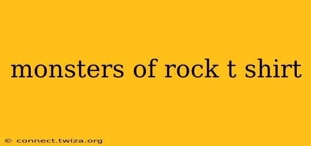 monsters of rock t shirt