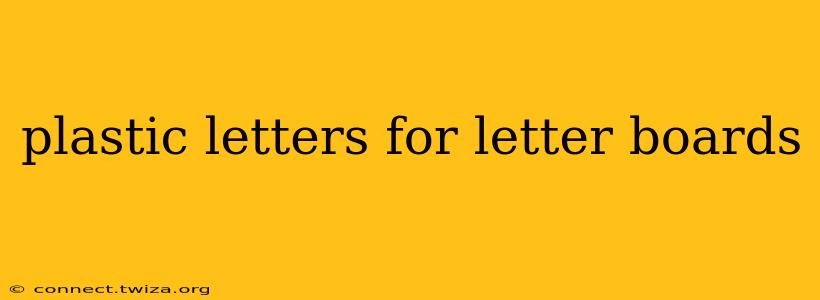 plastic letters for letter boards