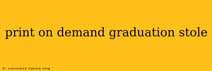 print on demand graduation stole