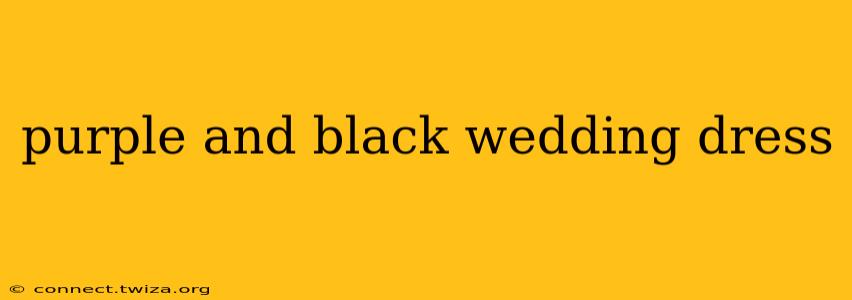 purple and black wedding dress