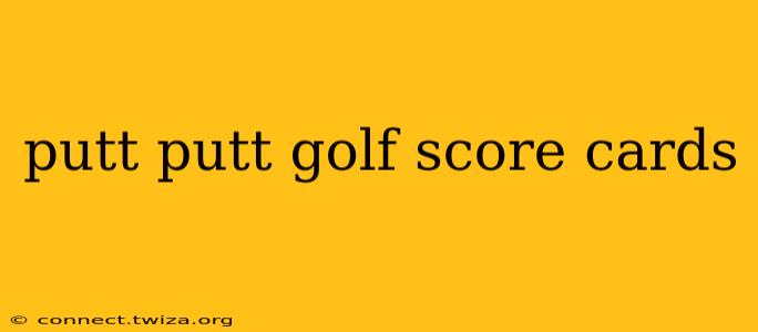putt putt golf score cards