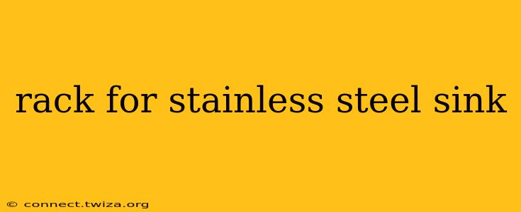 rack for stainless steel sink