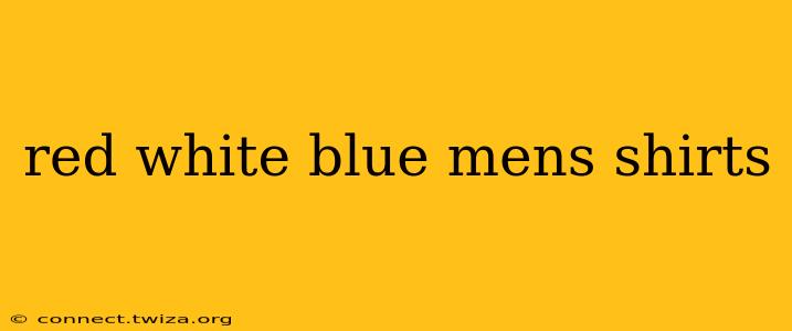 red white blue mens shirts