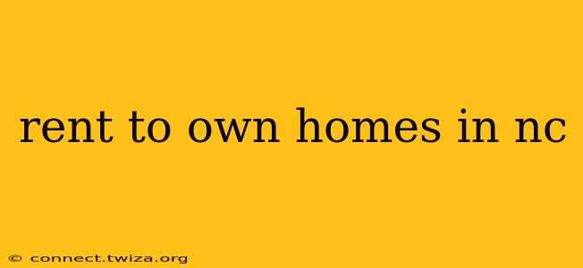 rent to own homes in nc