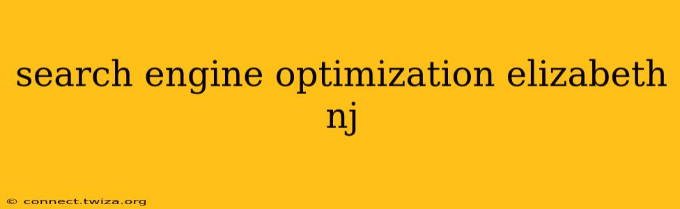 search engine optimization elizabeth nj