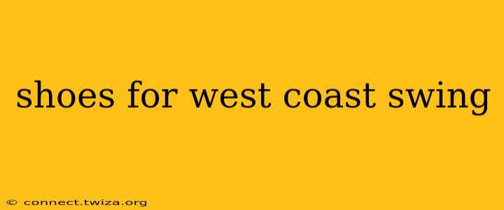 shoes for west coast swing