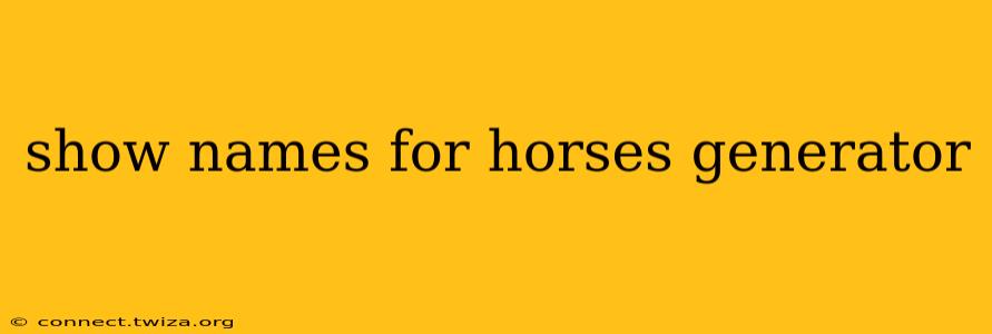 show names for horses generator