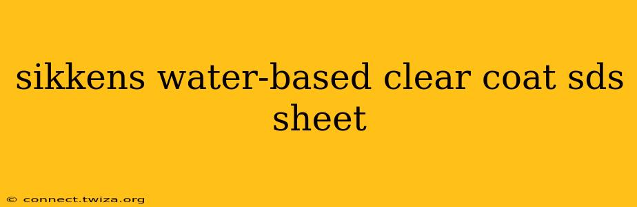 sikkens water-based clear coat sds sheet