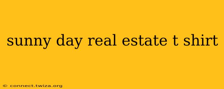 sunny day real estate t shirt