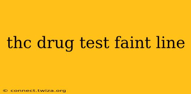 thc drug test faint line