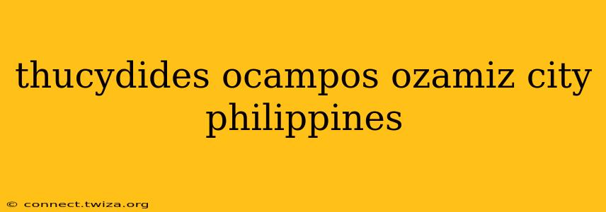 thucydides ocampos ozamiz city philippines