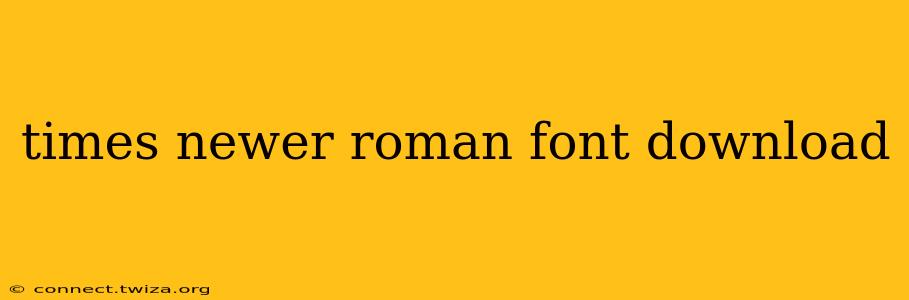times newer roman font download
