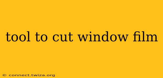 tool to cut window film