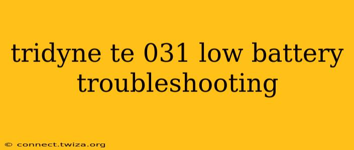tridyne te 031 low battery troubleshooting