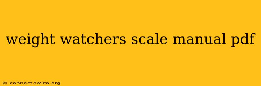 weight watchers scale manual pdf