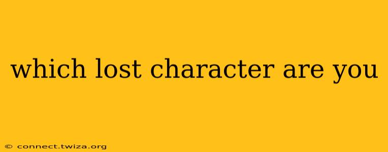 which lost character are you