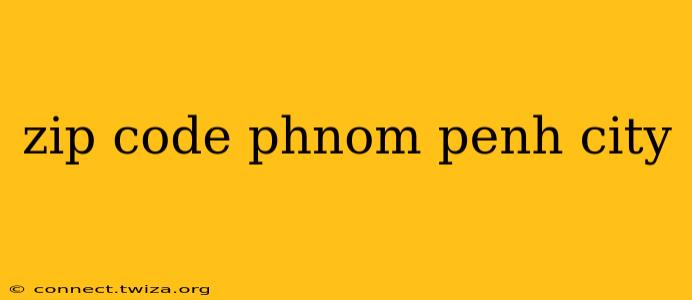 zip code phnom penh city